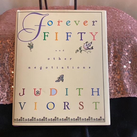 FOREVER FIFTY and Other Negotiations by Judith Viorst - EUC Vintage 1996 - Picture 7 of 7